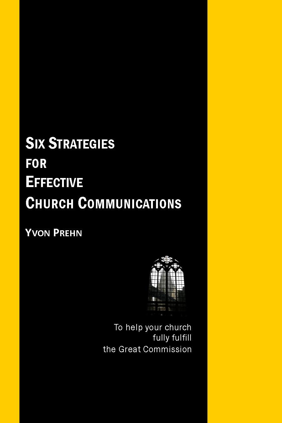 Church Communicator’s Review Of Six Strategies For Effective Church ...